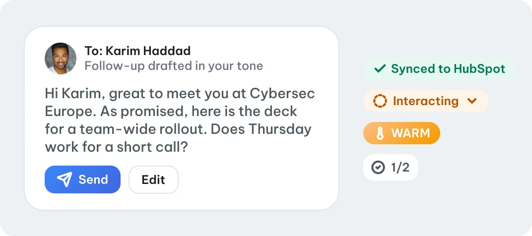 A follow-up drafted from your voice note, synced to HubSpot and marked as interacting